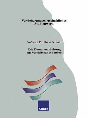 cover image of Die Datenverarbeitung im Versicherungsbetrieb